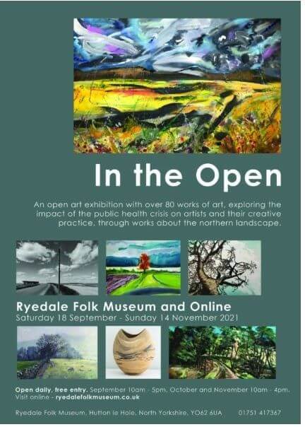 “In The Open” art exhibition at Ryedale Folk Museum, Hutton le Hole